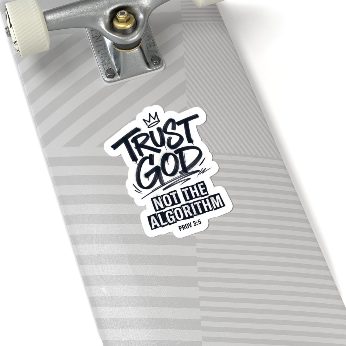 Trust God Not the Algorithm Sticker | Christian Streetwear, Graffiti Script